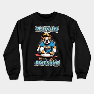 Flippin' Awesome Crewneck Sweatshirt